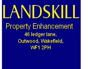 LANDSKILL

  Property Enhancement

46 ledger lane, 
Outwood, Wakefield, 
WF1 2PH
